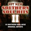 Hot New Southern Soul Hits II