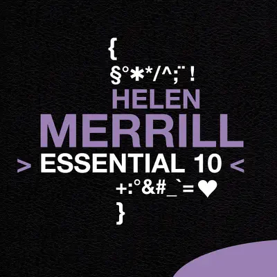 Essential 10: Helen Merrill - Helen Merrill