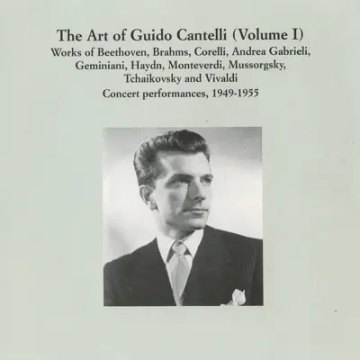 The Art of Guido Cantelli, Vol. 1 (1949-1955) - New York Philharmonic