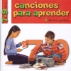 Canciones Para Aprender: 7-9 Años