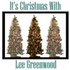 It's Christmas With Lee Greenwood album lyrics, reviews, download