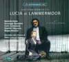 Donizetti: Lucia Di Lammermoor album lyrics, reviews, download