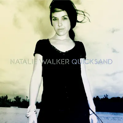 Quicksand - EP - Natalie Walker