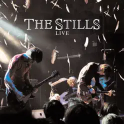 The Stills: Live - EP - The Stills