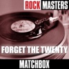 Matchbox - Get Up and Get Out