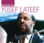 Introducing Yusef Lateef: The Atlantic Years artwork