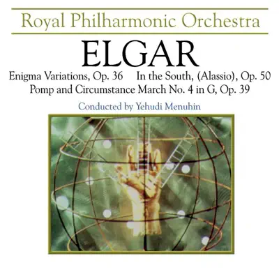 Elgar: Enigma Variations, Op. 36 & In the South, Op. 50 - Royal Philharmonic Orchestra