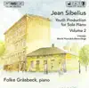 Stream & download Sibelius: Complete Piano Music, Vol. 2: Early Works - 2