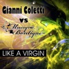Like a Virgin (Gianni Coletti vs. Musique Boutique) - Single