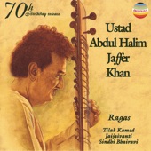 Abdul Halim Jaffer Khan - Raga Sindhi Bhairavi - Drut Teental