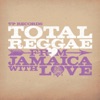 Total Reggae - From Jamaica With Love, 2010