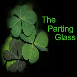 The Parting Glass - Clancy Brothers