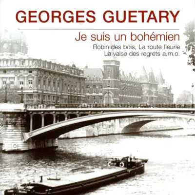 Georges Guétary : Je suis un bohémien - Georges Guétary