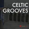 Stream & download Celtic Grooves