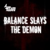 Old Gods of Asgard - Balance Slays the Demon