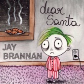 Jay Brannan - Dear Santa