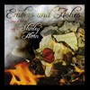 Embers & Ashes: Songs Of Love Lost