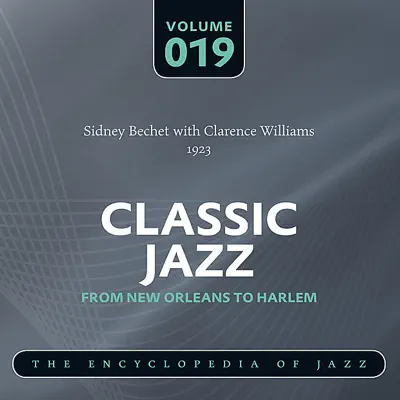 Sidney Bechet with Clarence Williams 1923 - Clarence Williams Sidney Bechet with Clarence Williams 1923 - Clarence Williams