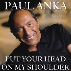 Put Your Head On My Shoulder - Single - Paul Anka