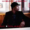 La belle et le Bad Boy - Single album lyrics, reviews, download