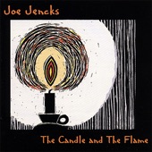 Joe Jencks - Flame In the Darkness