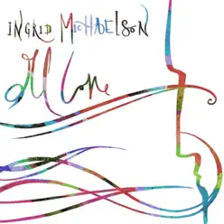 All Love - Single - Ingrid Michaelson