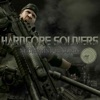 Hardcore Soldiers, 2010
