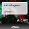 You're Gorgeous (Dance Mix) - Single