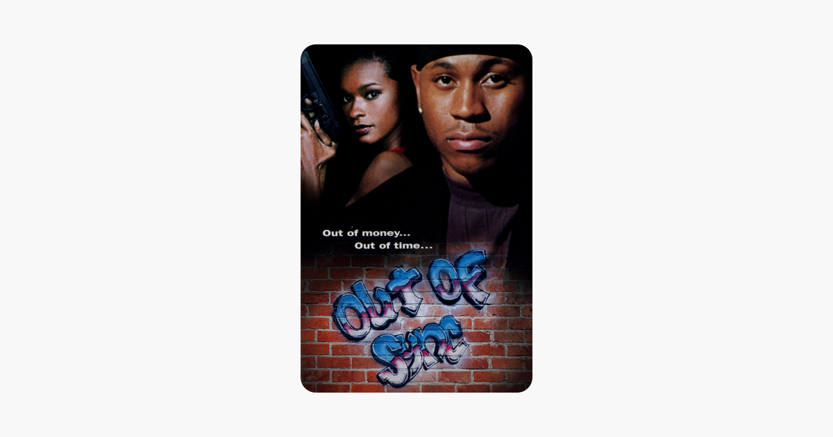 Ll Cool J Out Of Sync Movie Out of Sync on iTunes