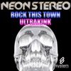 Rock This Town / Ultrakink - Single