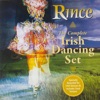 Rince - the Complete Irish Dancing Set