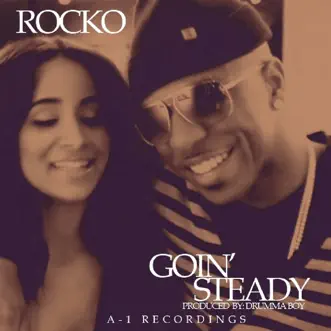 Goin' Steady (Remix) [feat. Plies] by Rocko song reviws