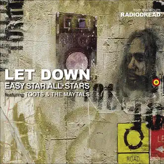 Let Down by Easy Star All-Stars featuring Toots & The Maytals song reviws