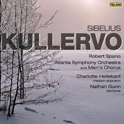 Sibelius: Kullervo - Nathan Gunn