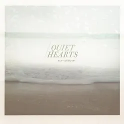 Quiet Hearts - Amy Stroup