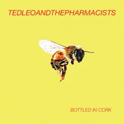 Bottled In Cork - Single - Ted Leo and The Pharmacists Bottled In Cork - Single - Ted Leo and The Pharmacists