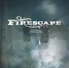Dancehall Apocalypse by Firescape album reviews, ratings, credits