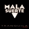 Tranquila Extra - EP