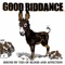 The Process - Good Riddance lyrics