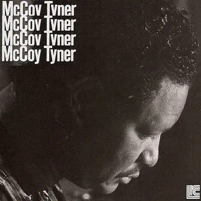 The Quartets - McCoy Tyner