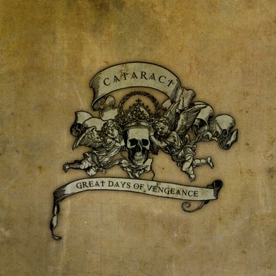 Great Days of Vengeance - Cataract