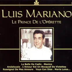 Le prince de l'opérette - Luis Mariano
