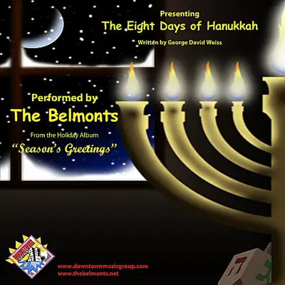 The Eight Days of Hanukkah - Single - The Belmonts