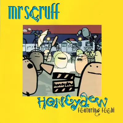 Honeydew - EP - Single - Mr. Scruff