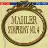 Mahler: Symphony No. 4 album lyrics, reviews, download