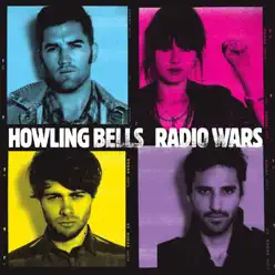 Radio Wars - Howling Bells