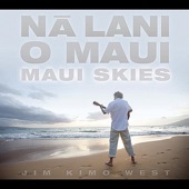 Jim "Kimo" West - Nani Kaua'i