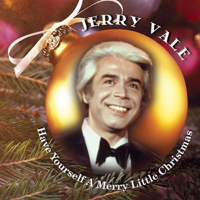 Jerry Vale - Have Yourself a Merry Little Christmas artwork