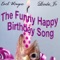 The Funny Happy Birthday Song - Earl Wayne & Linda Jo lyrics