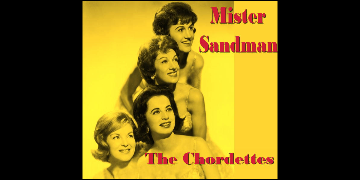 The Chordettes. Mr. Sandman the Chordettes клип. Mr Sandman Slowed. Mr Sandman Sandee.